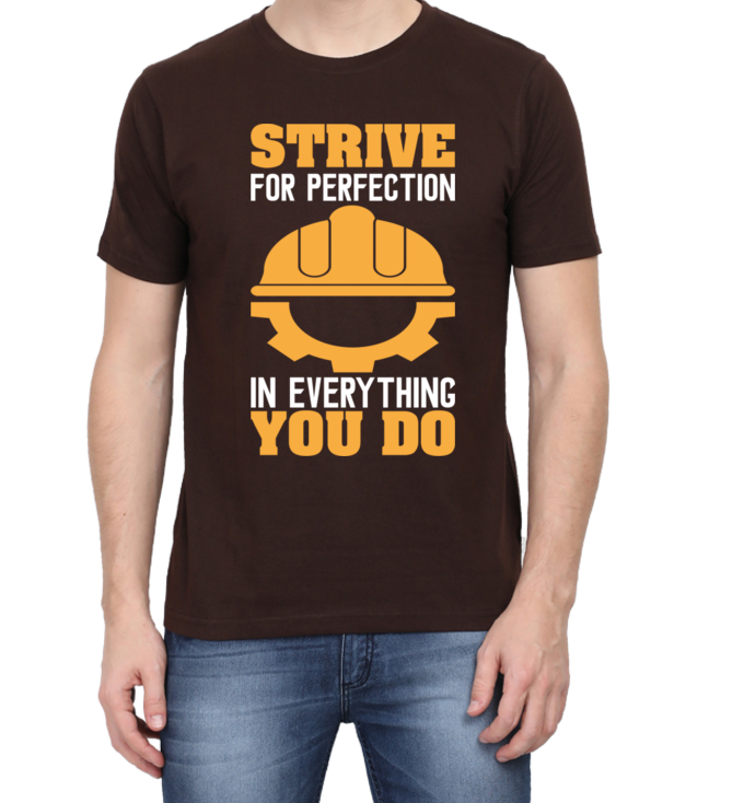 Strive for protection in everything you do tshirt