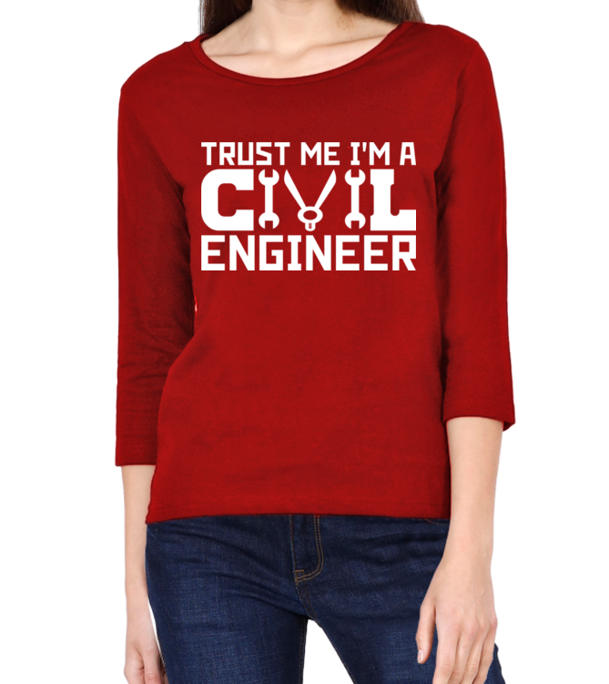 Trust Me I am a civil Engg 3/4th sleeve tshirt